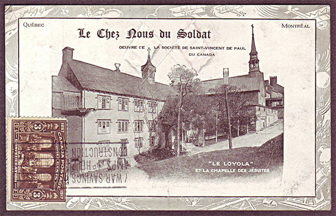 Quebec Patriotic Postcard, Le Chez Nous du Soldat, Quebec, Que. 1917